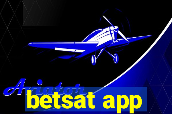 betsat app